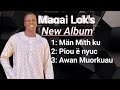 Magai loks new album  kush broadcast 2023