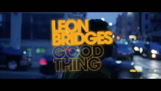 Video voorbeeld van "Leon Bridges: Good Thing - Available Now!"