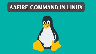 aafire Command in Linux | Elango Notes