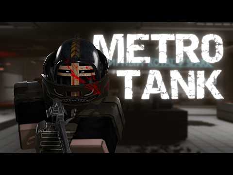 The Metro Tank || Project Delta