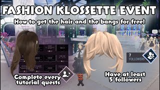 EVENT] How to get the MESSY BLONDE BANGS - KLOSSETTE in FASHION KLOSSETTE