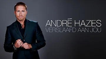 André Hazes - Verslaafd Aan Jou (Officiële audio)