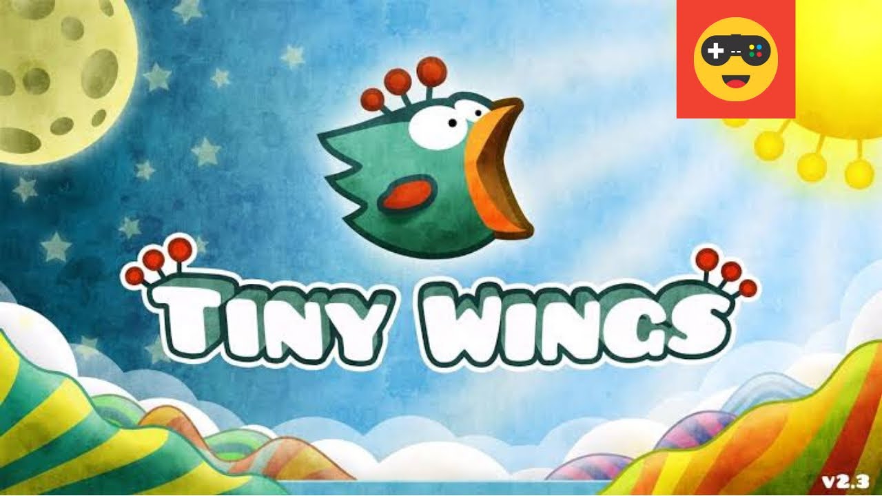 TINY WINGS | GAMEPLAY WALKTHROUGH - YouTube