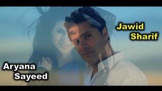 Aryana Sayeed & Jawid Sharif - Jelwa / آریانا سعید و جاوید شریف - آهنگ جلوه