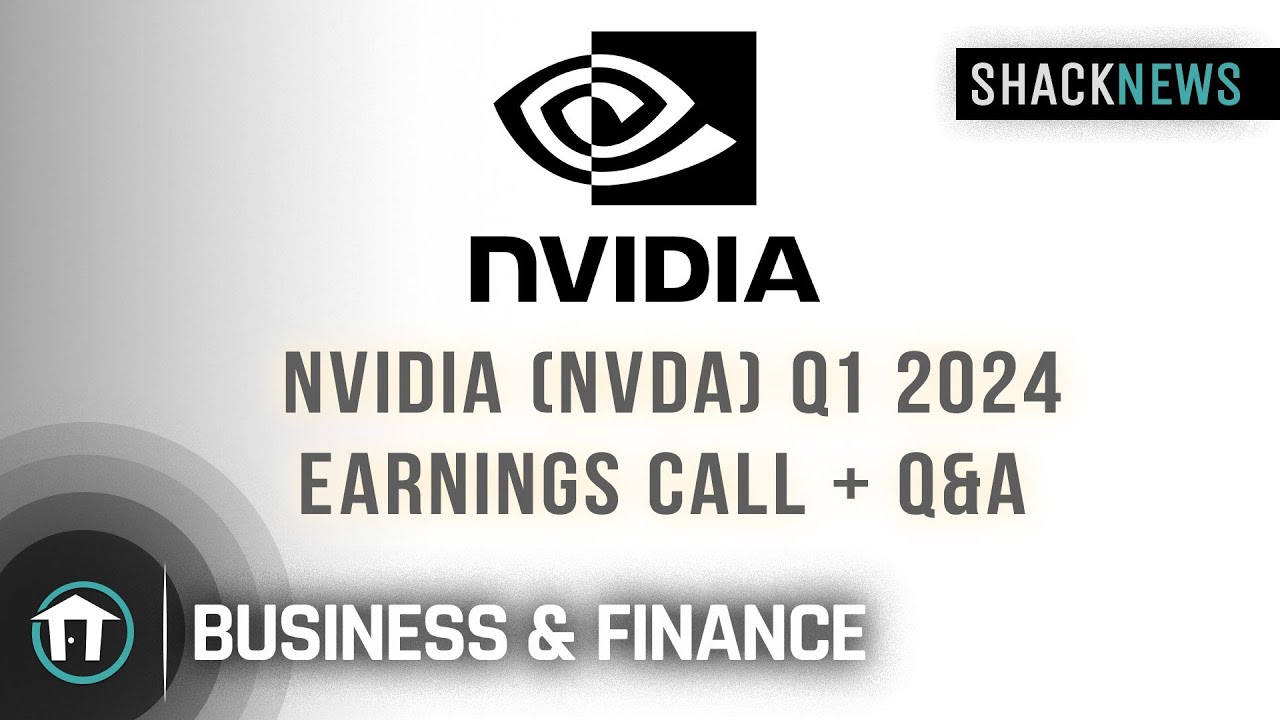 NVIDIA (NVDA) Q1 2024 Earnings Call + Q&A YouTube