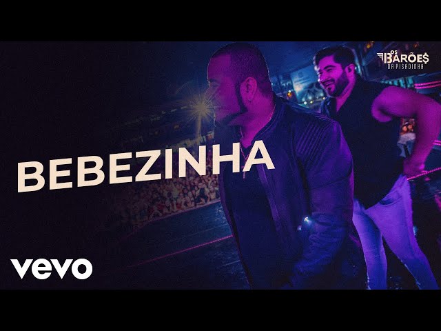 Os Baroes Da Pisadinha - BBzinha