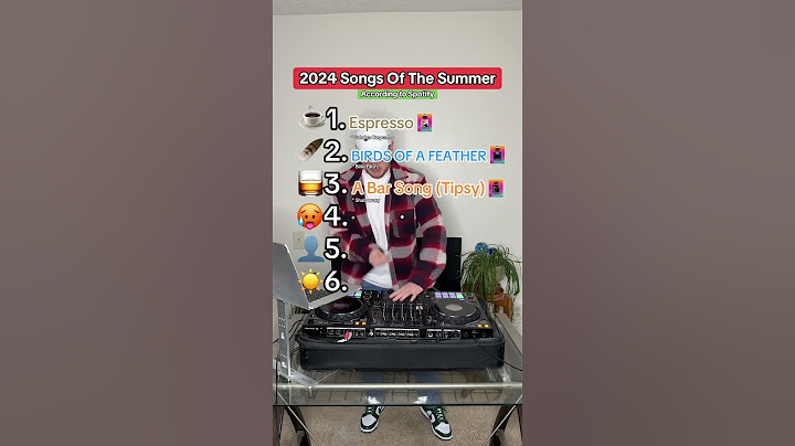 2024 Songs Of The Summer (According to Spotify)