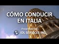 Como conducir en Italia 2021 por IDL Services Inc.