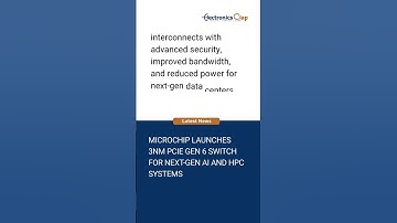Microchip Unveils World’s First 3nm PCIe Gen 6 Switches ⚡ | Redefining AI & HPC Data Centers 🚀