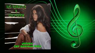 Neo Romantic & Wolframm - Jessica (My Mexican Girl) (Lomeli Italo Sounds Remix) #italodisco 2023