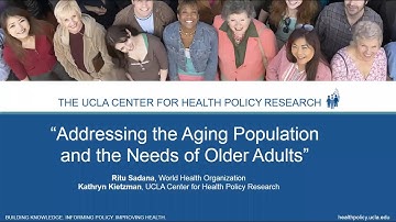 Addressing Aging Population and Needs of Older Adults/Mapping CHIS Data to CA