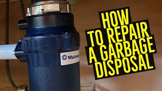 How to Repair a Garbage Disposal