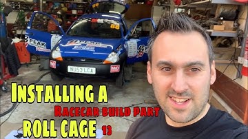 Building an EnduroKa Part 13 - Installing an FIA Roll cage