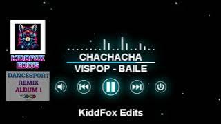 Chachacha   Vispop Baile