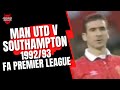 Man Utd v Southampton 1992/93