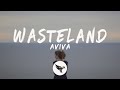 AViVA - WASTELAND (Lyrics)