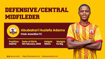 Abubakari Huziefa Adams Player Video Highlight
