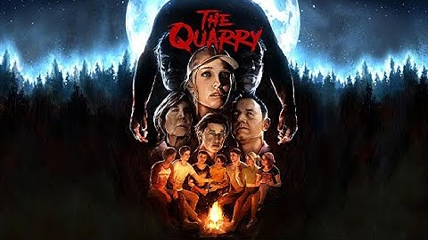 The Quarry- Part 2