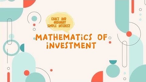 Exact and Ordinary Simple Interest using Actual and Approximate Time | MAREBIC IBARRA