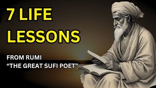 7 Life Lessons From Rumi | Sufism