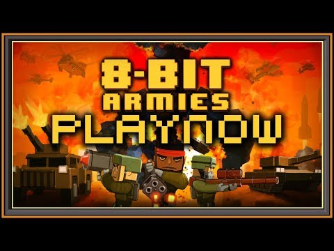 PlayNow: 8-Bit Armies | PC Gameplay