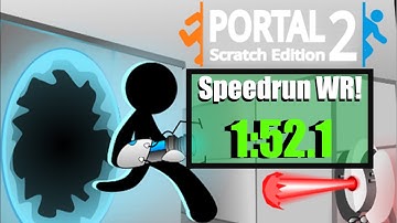 Portal Scratch Edition 2 Speedrun (Outdated)