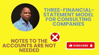 How to Create a Three Financial Statement Model for Consulting Companies
