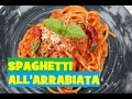 PASTA ALL&#39;ARRABIATA RECIPE. HOW TO MAKE QUICK AND EASY DELICIOUS PASTA.