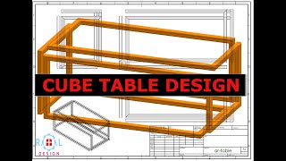 SOLIDWORKS CUBE TABLE DESIGN TUTORIAL