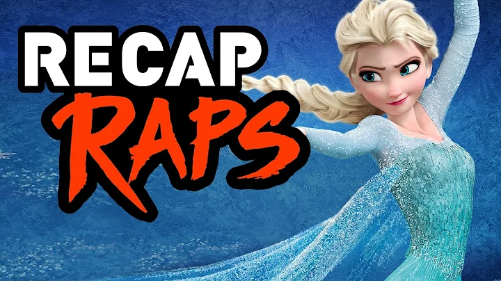 FROZEN RECAP RAP