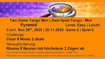 Two Game Tango Mini Pyramid - Easy #6 | Nov 26th, 2025