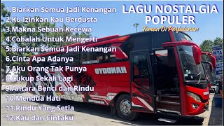 Download Lagu LAGU NOSTALGIA TEMAN DI PERJALANAN MP3