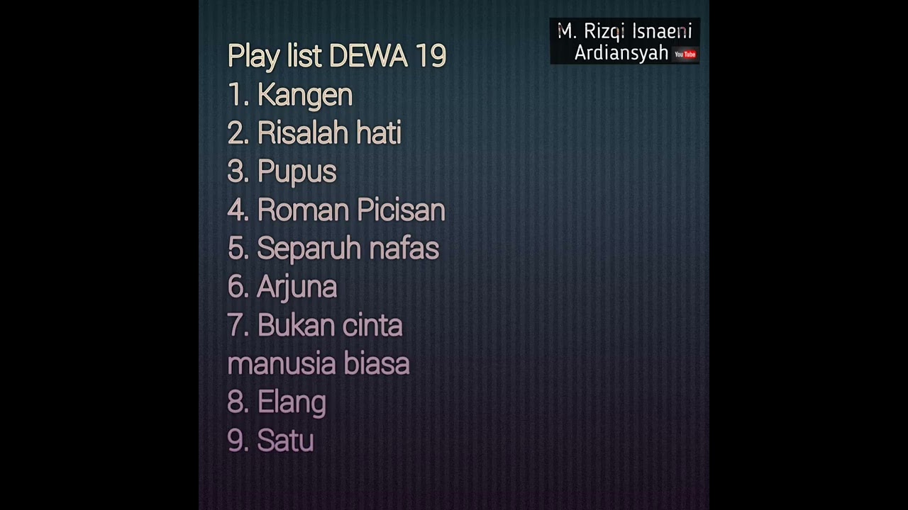 DEWA 19~~ KUMPULAN LAGU DEWA 19 TERIKONIK