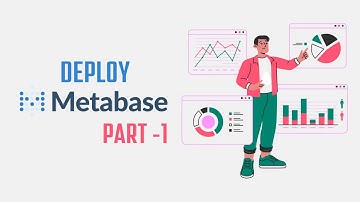 How to Deploy Metabase | Step-by-Step Setup Guide
