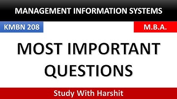 Most Important Questions Management Information System | MBA | 2nd Semister | MBA | KMBN 208
