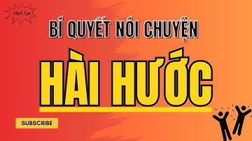 Cách nói chuyện hài hước  #baihoccuocsong