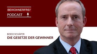 Die Gesetze der Gewinner - Bodo Schäfer | Tobias Beck