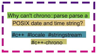 Why can't chrono::parse parse a POSIX date and time string?