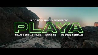 Playa - J jose el nuevo prospecto Ft @ricardocriollohouse - Erick - Julio Gonzalez (Video Oficial) Resimi
