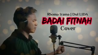 BADAI FITNAH - RHOMA IRAMA (Cover) | Dul LIDA