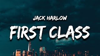 Jack Harlow - First Class (Lyrics) 