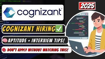 Cognizant Analyst Trainee 2025 Hiring | Complete Selection Process, Rounds, Tips & Preparation Guide