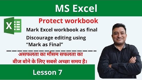 Marks as Final your excel workbook to discourage editing.