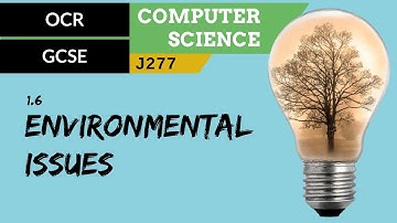 45. OCR GCSE (J277) 1.6 Environmental issues