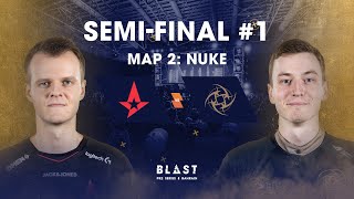 BLAST Global Final Bahrain 2019 - Upper Bracket Final - Astralis vs NiP Map 2 (Nuke)