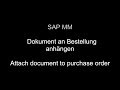 SAP MM - Attach document to purchase order