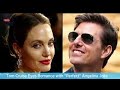 Tom cruise eyes romance with perfect angelina jolie celebrity news update