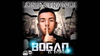 10. Quieren tirarme - Bogan El Extraño. [prod. THAIBEATS]