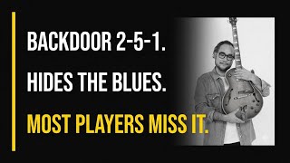 Backdoor 2-5-1 Is a Blues Moment (There Will Never Be Another You)