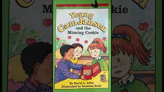Young Cam Jansen and the Missing Cookie by David A. Adler